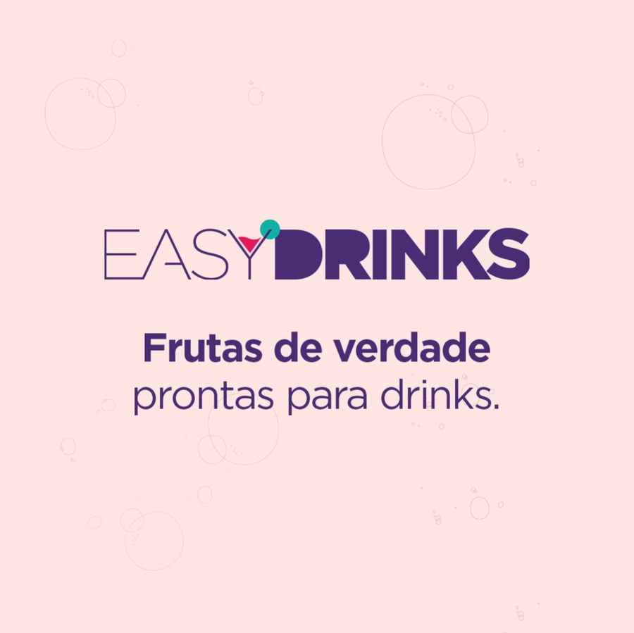 Peça Easy Drinks: logo da marca com o texto Frutas de verdade prontas para drinks